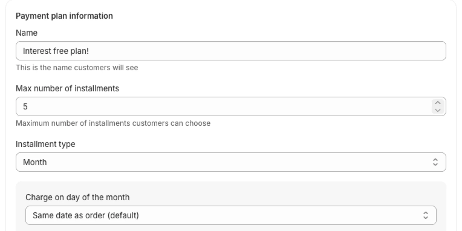 The payment plan form's Payment plan information section: name, max number of installments, installment type and charge day.